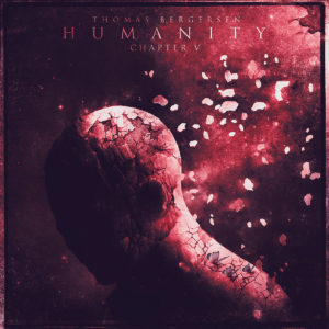 Chapter V | Humanity | Thomas Bergersen